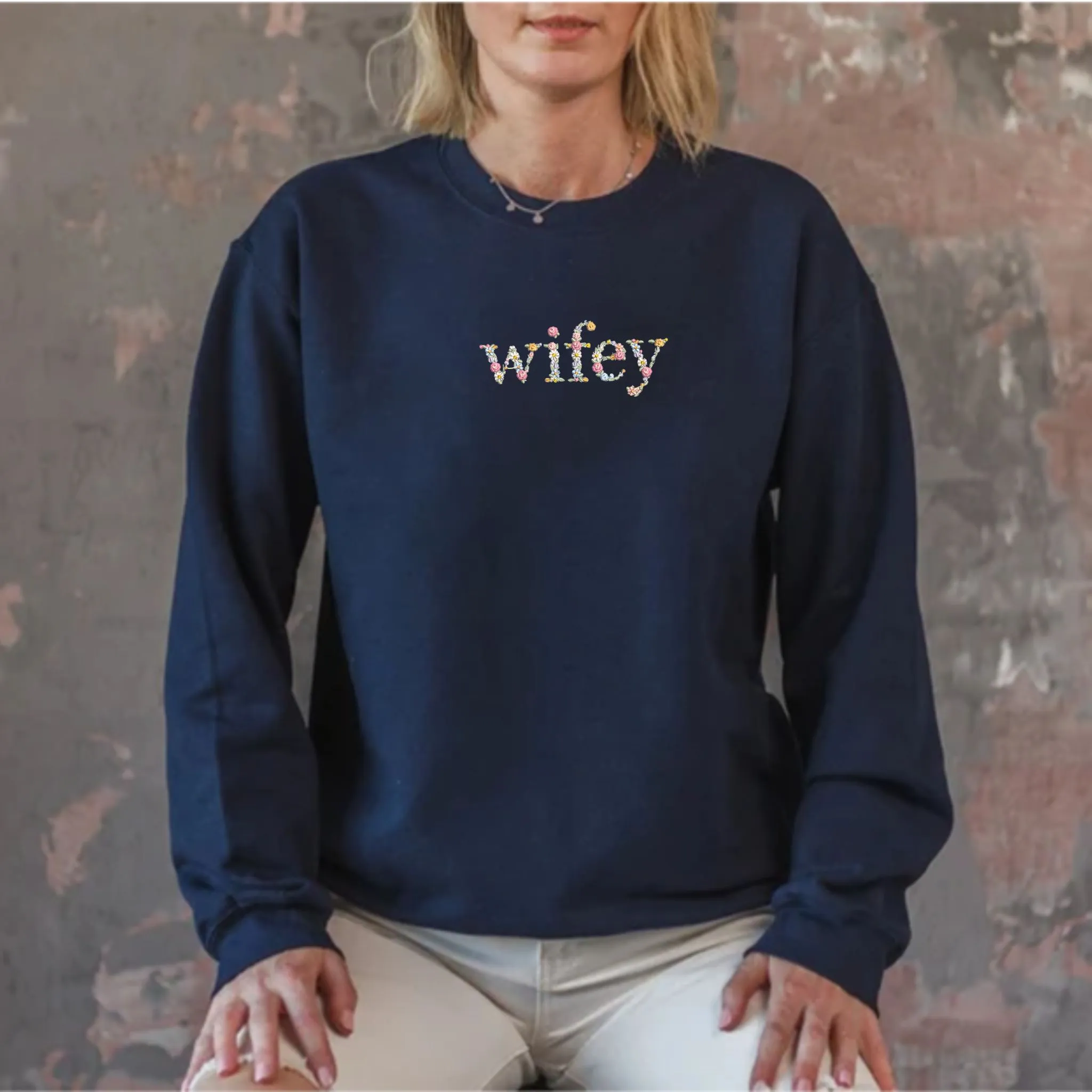 Wifey Sweatshirt Custom Text Embroidered with Day On Sleeve, Best Valentine Gift For Wife