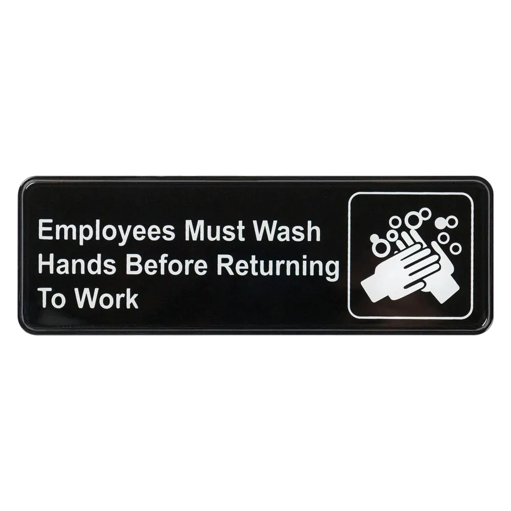 Winco SGN-322 Information Sign, "Employee Must Wash Hands...", 3" x 9", Black